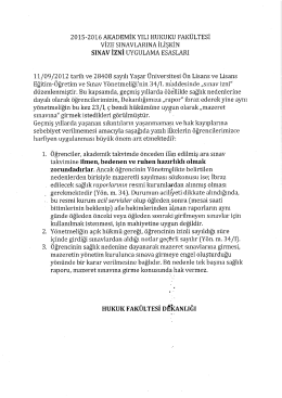 Hukuk Fakültesi Sınavlarına İlişkin Sınav İzni Uygulama Esasları