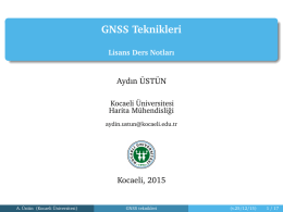 GNSS Teknikleri [1.5ex]Lisans Ders Notları