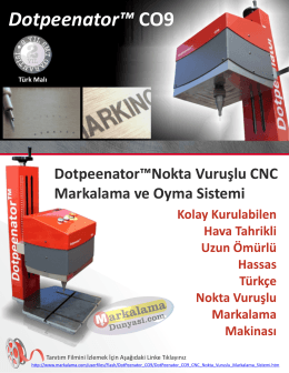 Dotpeenator™ CO9 - Nokta Vuruşlu Markalama Makinası, CNC Pin