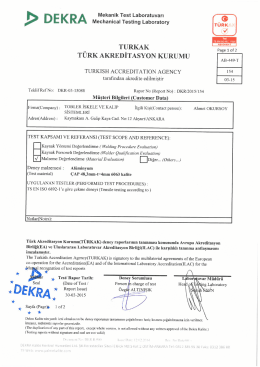 TS EN ISO 6892-1` e g&ouml;re uygulanan &ccedil;ekme deneyleri