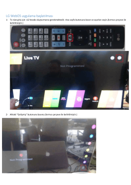 LG WEBOS Smart TV Uygulaması Kurulum Dökümanı