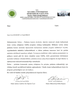 İstanbul &Uuml;niversitesi - DelPat Kaya Delme Patlatma Yazılımı