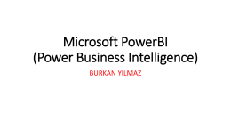 Microsoft PowerBI (Power Business Intelligence)