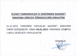 ECZ427 FARMAKOLOJİ ıv DERSİNDEN MAZERET SINAVINA