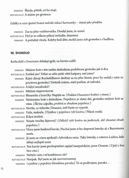 ONASSIS Škoda, příteli. už ho mají.