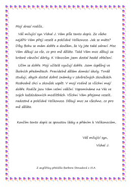 Moji drazí rodiče, Váš milující syn Vishal J. Vám píše tento dopis. Ze