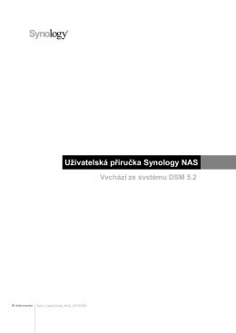Uživatelská příručka Synology NAS Vychází ze systému