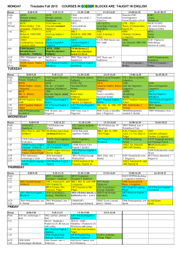 MONDAY Timetable Fall 2015 COURSES IN COLOUR BLOCKS