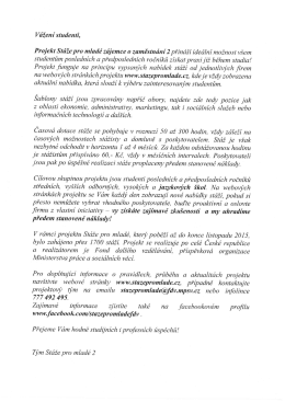 Vážení studenti, Projekt Stáže pro mlade` zájemce o zaměstnání2