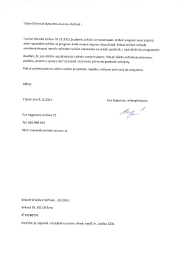 Vážení členové Bytového družstva Keřová |. Termín členské schůze