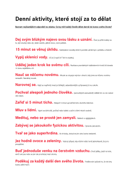 Co stoj&iacute; za to dělat každ&yacute; den