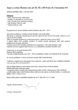 Zápis ze schůze Školské rady při ZŠ, SŠ a MŠ Praha 10
