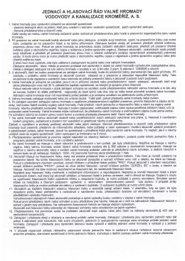 1. Valné hromady jsou oprávněni zúčastnit se akcionáři společnosti: