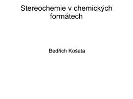 Stereochemie v chemických formátech