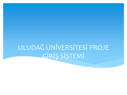 PowerPoint Sunusu - Uludağ Üniversitesi