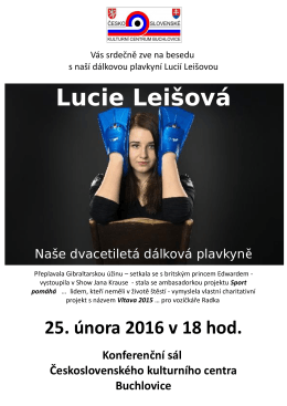25. 2. 2016 Beseda s dálkovou plavkyní ČR Lucií Leišovou