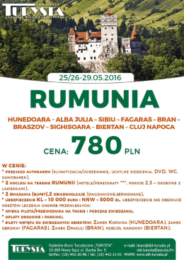 RUMUNIA Hunedoara - Alba Julia - Sibiu - Fargas - Bran