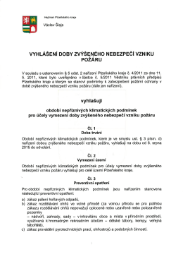 VYHLÁŠENÍ DOBY ZVÝŠIĚNÉHO NEBEZPEČÍ VZNIKU POZARU