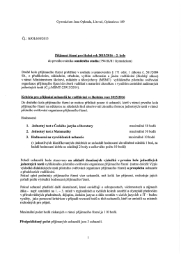 Druh&eacute; kolo přij&iacute;mac&iacute;ho ř&iacute;zen&iacute; proběhne V souladu S ustanoven&iacute;m