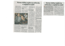 _ KÓnec těžby vyjde na miliardy
