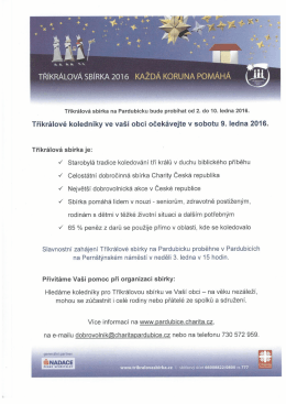 TŘÍKRÁLOVÁ SBÍRKA 2016 KAŽDÁ KORUNA POMÁHÁ
