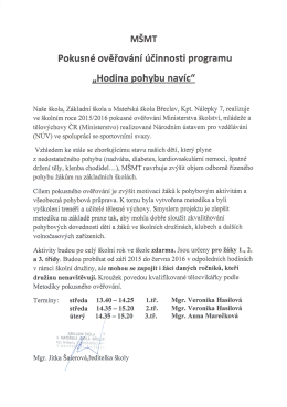 Hodina pohybu nav&iacute;c - Z&Scaron; a M&Scaron; Břeclav, Kpt. N&aacute;lepky 7