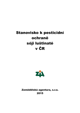Stanovisko k pesticidní ochraně sóji luštinaté v ČR