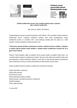 1 Zvl&aacute;d&aacute;n&iacute; probl&eacute;mov&eacute;ho chov&aacute;n&iacute; u lid&iacute; s me nt&aacute;ln&iacute; re ta rda c&iacute; a /ne