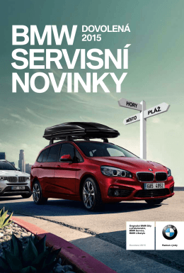 BMW Servisní novinky (dovolená 2015)