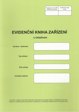 Evidenčn&iacute; kniha zař&iacute;zen&iacute; s chladivem do 31. 12. 2013