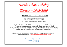 Horská Chata Cihelny Silvestr – 2015/2016
