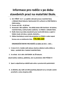 Informace pro rodiče v po dobu stavebn&iacute;ch prac&iacute; na mateřsk&eacute; &scaron;kole.