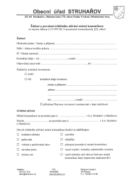 Ž&aacute;dost o zvl&aacute;&scaron;tn&iacute; už&iacute;v&aacute;n&iacute; m&iacute;stn&iacute; komunikace