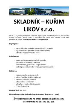 Nabídka pracovního místa - skladník, Kuřim LIKOV s.r.o.