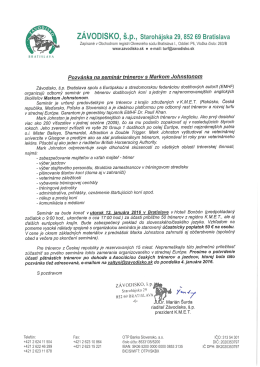 Z&Aacute;VODISKO, &Scaron;.p., Staroh&aacute;jska 29, 852 69 Bratislava