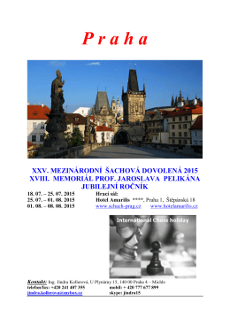 M Š D   P R A H A - Mezinárodní šachová dovolená