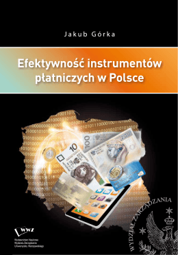 Efektywność instrumentów płatniczych w Polsce J